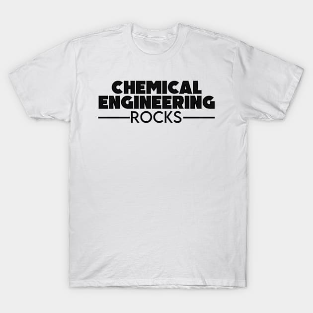 Chemical engineering student gift T-Shirt by NeedsFulfilled